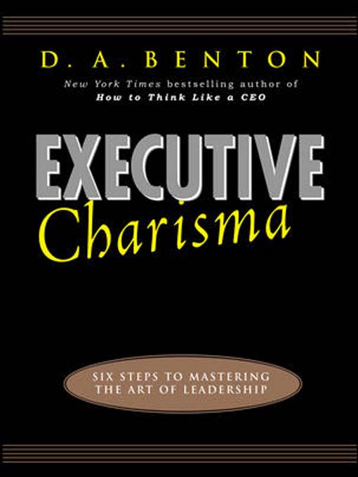 Title details for Executive Charisma by D. A. Benton - Available